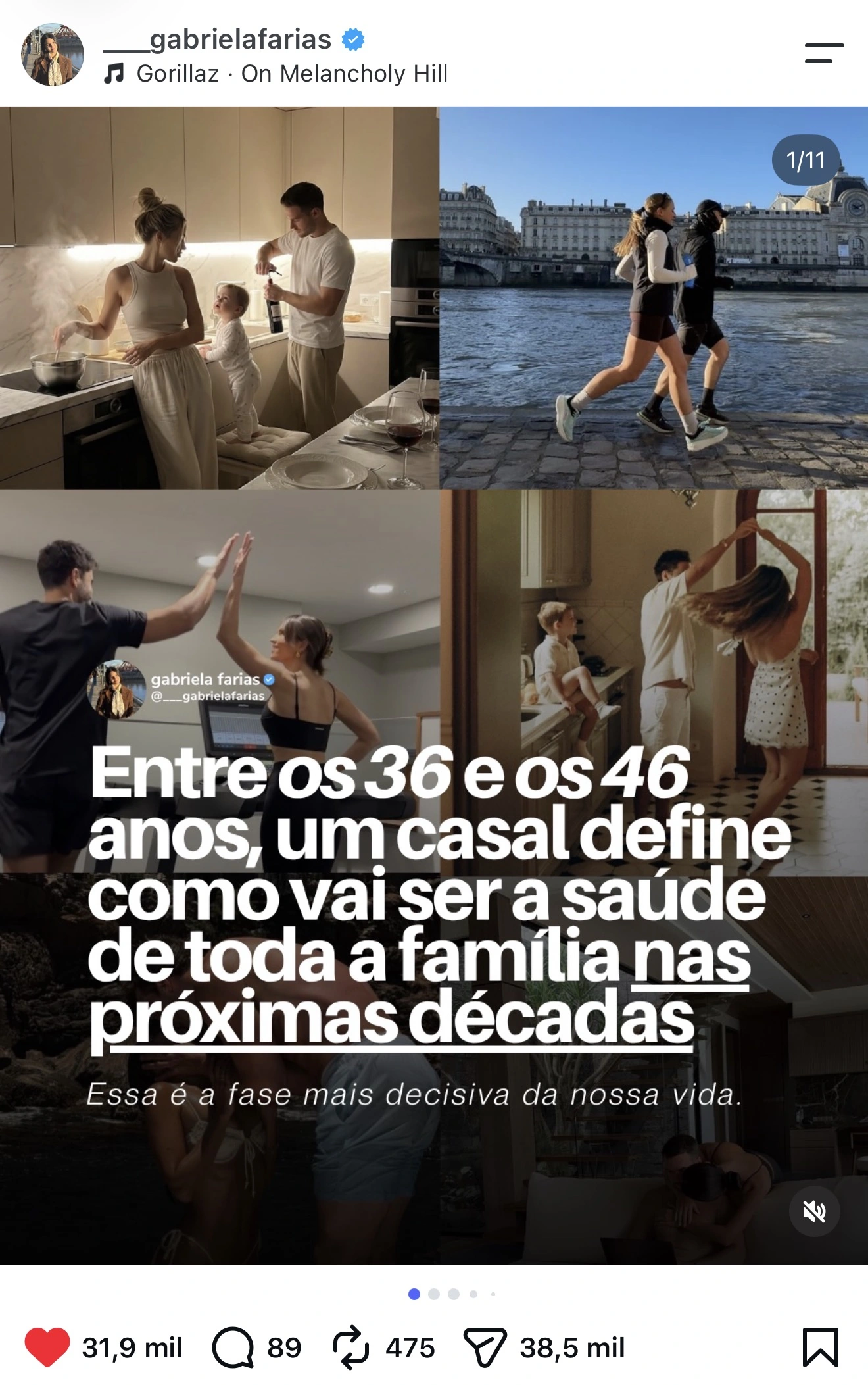 Post da Gabriela Farias com 31,9 mil curtidas: Entre os 36 e os 46 anos, um casal define como vai ser a saúde de toda a família nas próximas décadas