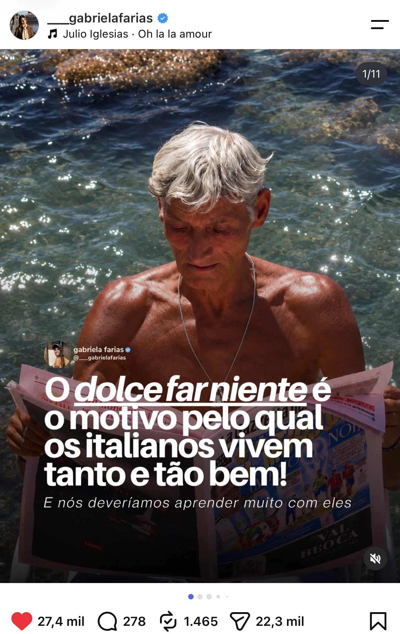 Post da Gabriela Farias com 27,4 mil curtidas: O dolce far niente é o motivo pelo qual os italianos vivem tanto e tão bem